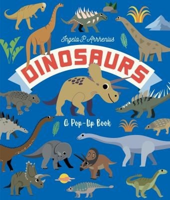 Cover of Dinosaurs: a Pop-Up Book