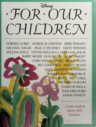 Cover of For Our Children: A Book to Benefit the Pediatric AIDS Foundation