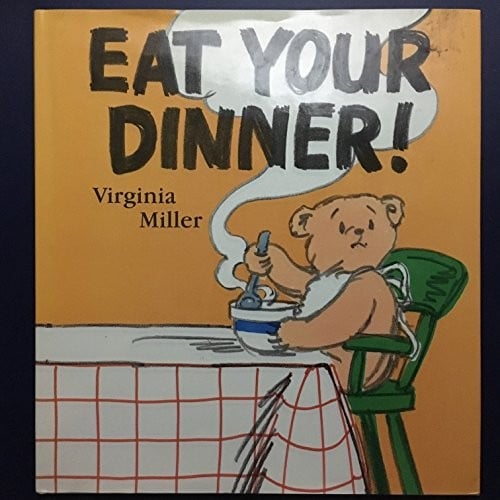 Cover of Eat Your Dinner!