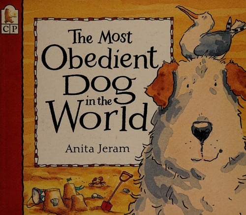 Cover of The Most Obedient Dog in the World