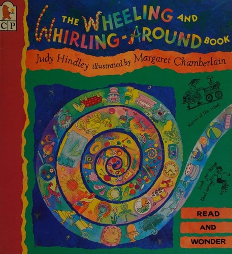 Cover of The Wheeling and Whirling-Around Book