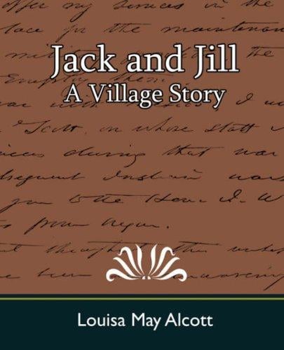 Cover of Jack and Jill A Village Story