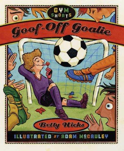 Cover of Goof-Off Goalie