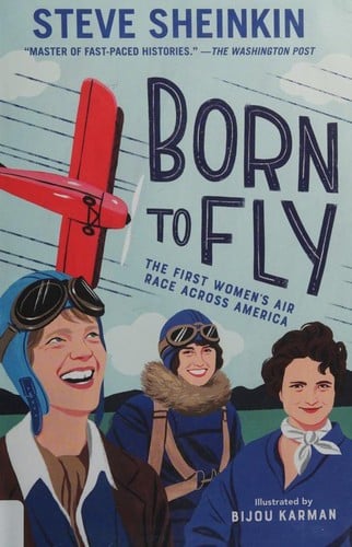 Cover of Born to Fly: The First Women's Air Race Across America