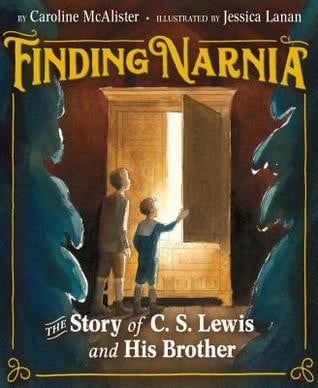 Cover of Finding Narnia: The Story of C. S. Lewis and His Brother