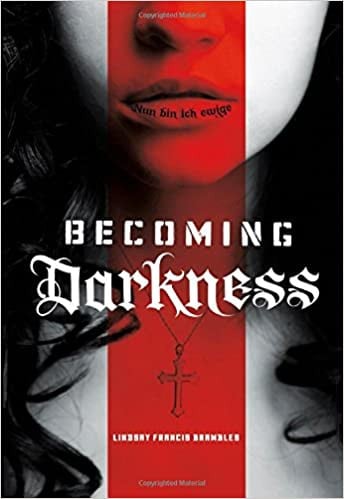 Cover of Becoming Darkness