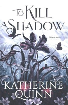 Cover of To Kill a Shadow