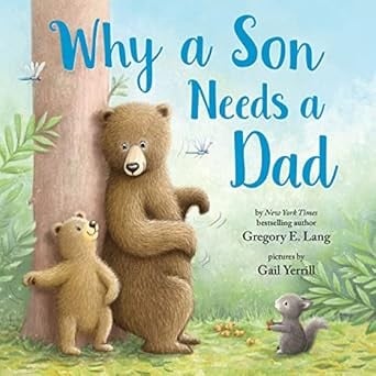 Cover of Why a Son Needs a Dad