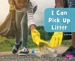 Cover of I Can Pick Up Litter