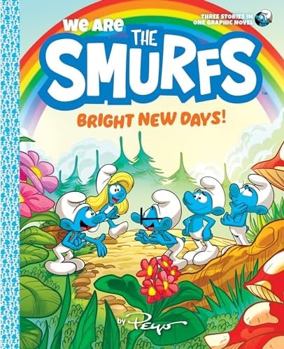 Cover of We Are the Smurfs: Bright New Days!