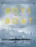 Cover of The Boys in the Boat: The True Story of an American Team's Epic Journey to Win Gold at the 1936 Olympics