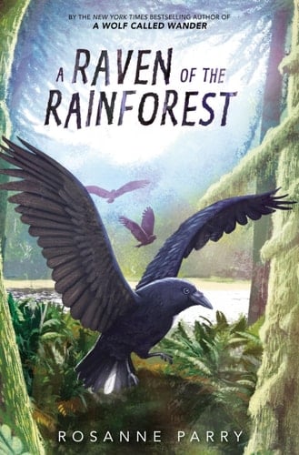 Cover of A Raven of the Rainforest