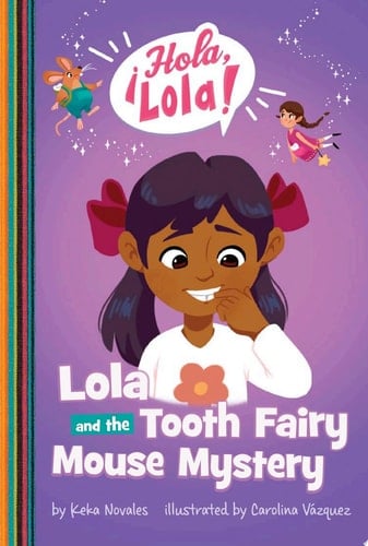 Cover of Lola and the Tooth Fairy Mouse Mystery