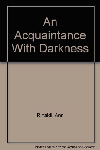 Cover of An Acquaintance With Darkness