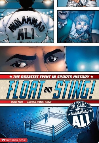 Cover of Float and Sting! One Round with Muhammad Ali