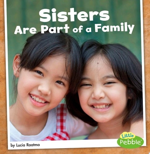Cover of Sisters Are Part of a Family