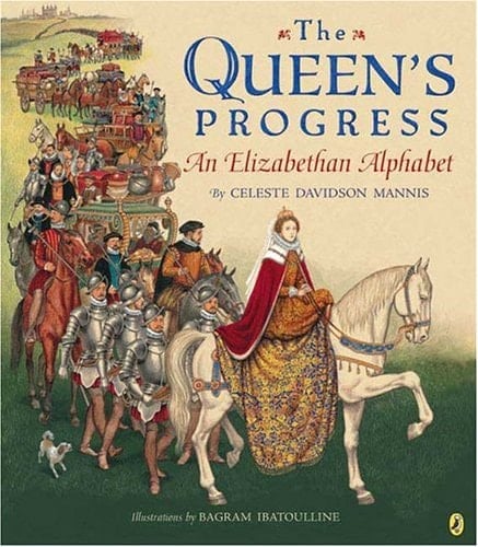 Cover of The Queen's Progress: An Elizabethan Alphabet