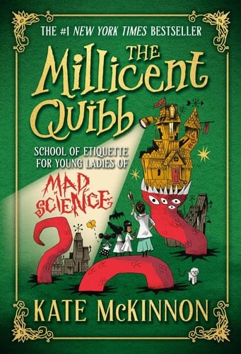 Cover of The Millicent Quibb School of Etiquette for Young Ladies of Mad Science