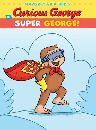 Cover of Curious George in Super George!