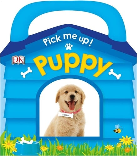 Cover of Pick Me Up! Puppy