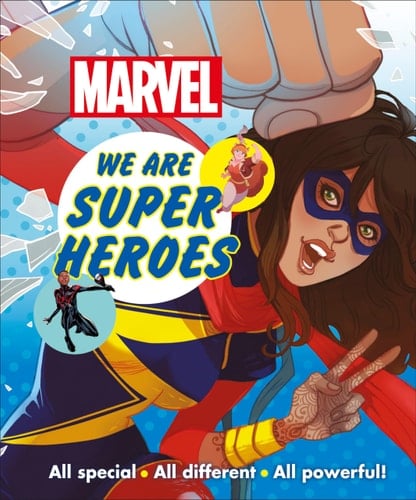 Cover of We Are Super Heroes: All Special, All Different, All Powerful!