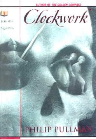 Cover of Clockwork, Or All Wound Up