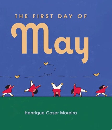Cover of The First Day of May