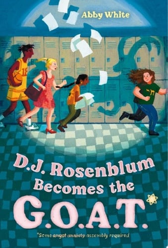 Cover of D.J. Rosenblum Becomes the G.O.A.T.