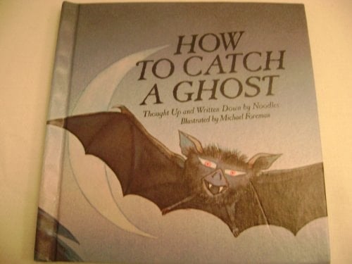 Cover of How to Catch a Ghost