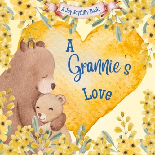 Cover of A Grannie's Love!