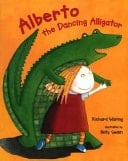 Cover of Alberto the Dancing Alligator