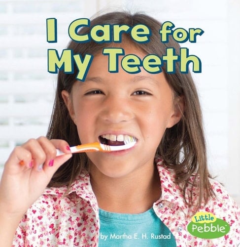 Cover of I Care for My Teeth