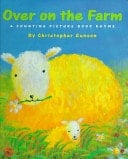 Cover of Over on the Farm: A Counting Picture Book Rhyme