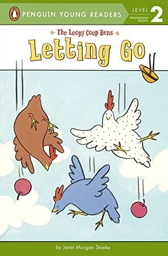 Cover of The Loopy Coop Hens Letting Go