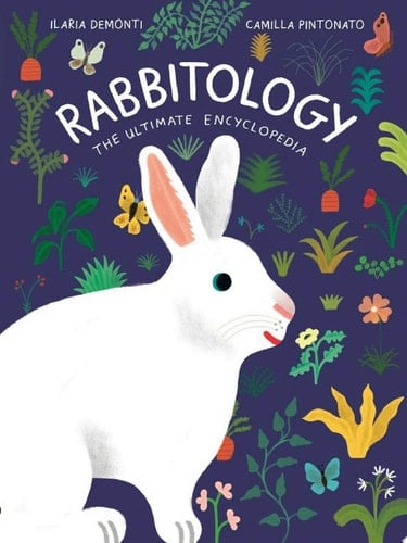 Cover of Rabbitology The Ultimate Encyclopedia
