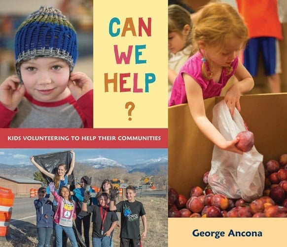Cover of Can We Help? Kids Volunteering to Help Their Communities