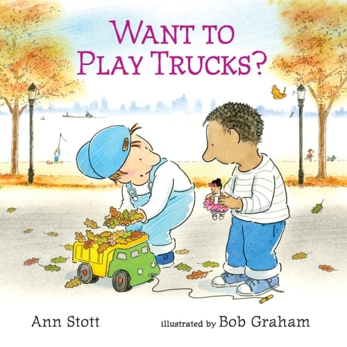 Cover of Want to Play Trucks?