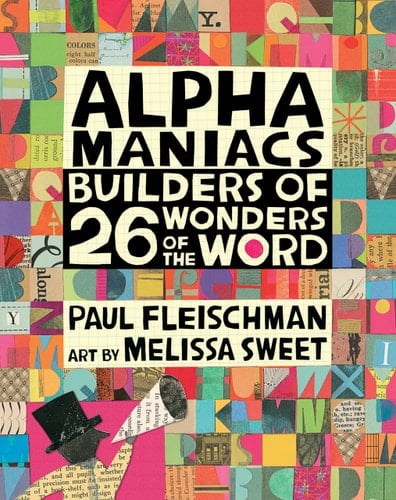 Cover of Alphamaniacs Builders of 26 Wonders of the Word