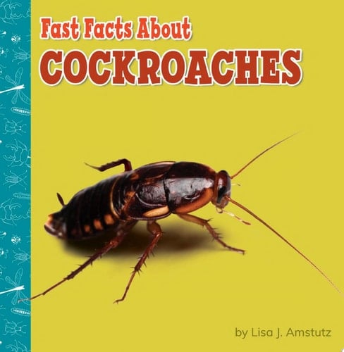 Cover of Fast Facts about Cockroaches