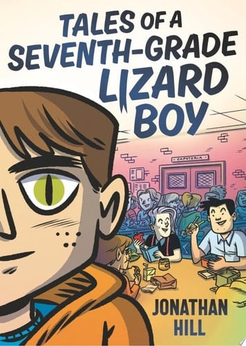 Cover of Tales of a Seventh-Grade Lizard Boy