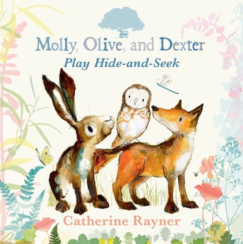 Cover of Molly, Olive, and Dexter Play Hide-and-Seek