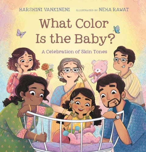 Cover of What Color Is the Baby?: A Celebration of Skin Tones