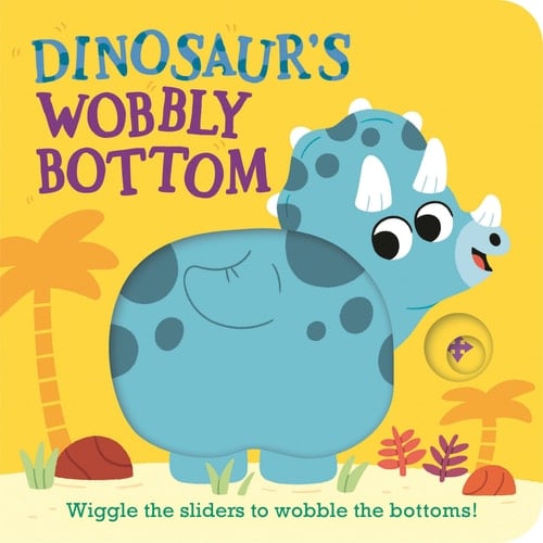Cover of Dinosaur's Wobbly Bottom