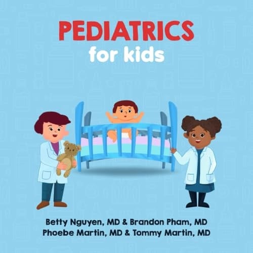 Cover of Pediatrics for Kids: A Fun Picture Book About Staying Healthy for Children