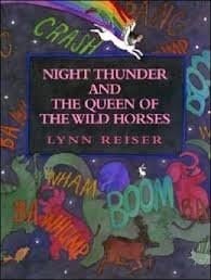 Cover of Night Thunder and the Queen of the Wild Horses