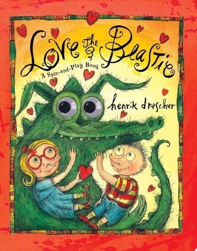 Cover of Love the Beastie: A Spin-and-Play Book
