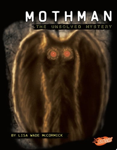 Cover of Mothman The Unsolved Mystery