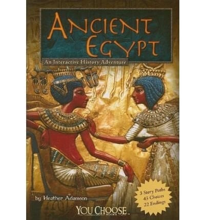 Cover of Ancient Egypt: An Interactive History Adventure