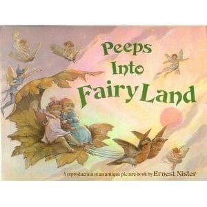 Cover of Peeps Into Fairyland: A Reproduction of an Antique Picture Book