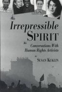Cover of Irrepressible Spirit Conversations with Human Rights Activists